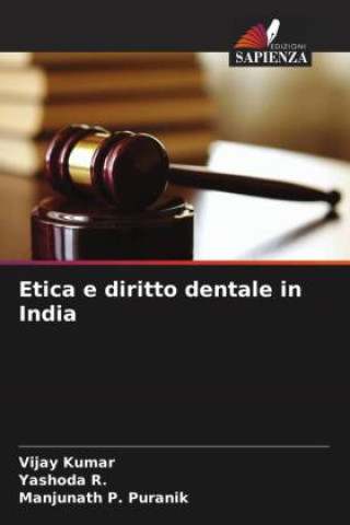 Kniha Etica e diritto dentale in India Vijay Kumar