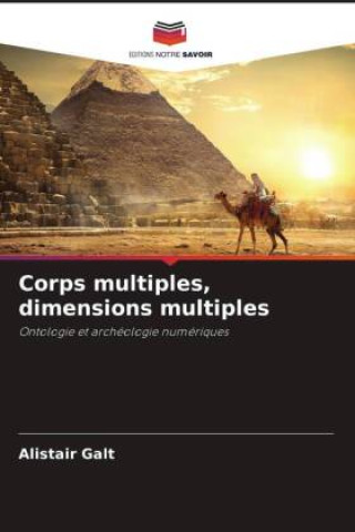 Knjiga Corps multiples, dimensions multiples Alistair Galt