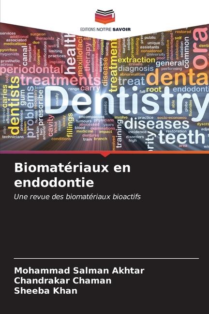 Knjiga Biomatériaux en endodontie Mohammad Salman Akhtar