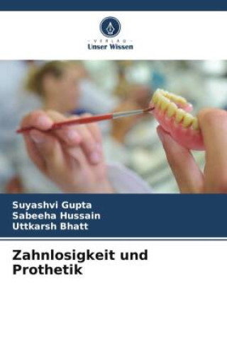Książka Zahnlosigkeit und Prothetik Sabeeha Hussain