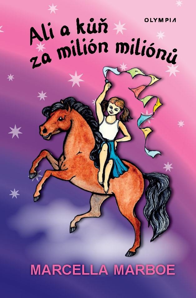 Kniha Ali a kůň za milión miliónů Marcella Marboe