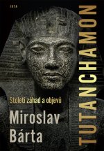 Kniha Tutanchamon Miroslav Bárta