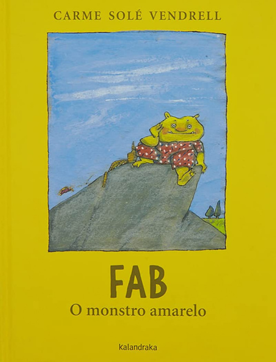 Knjiga Fab, o monstro amarelo SOLE VENDRELL
