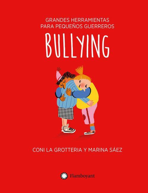Knjiga Bullying (ES) La Grotteria