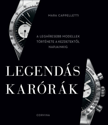 Книга Legendás karórák Mara Cappelletti