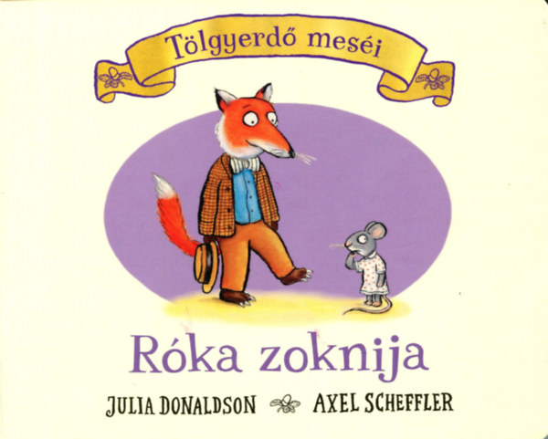 Könyv A róka zoknija Julia Donaldson