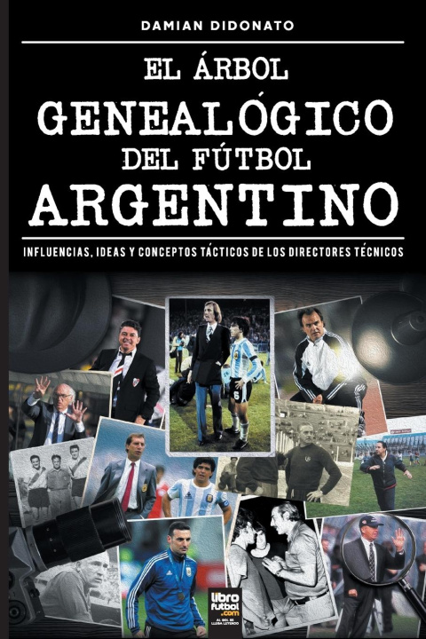 Könyv El árbol genealógico del fútbol argentino Librofutbol. Com
