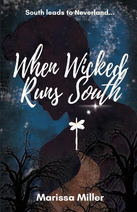 Knjiga When Wicked Runs South Marissa Miller