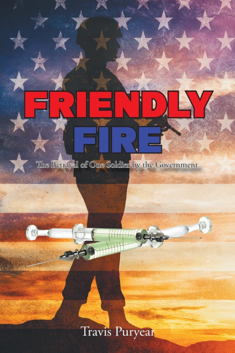Knjiga Friendly Fire Travis Puryear