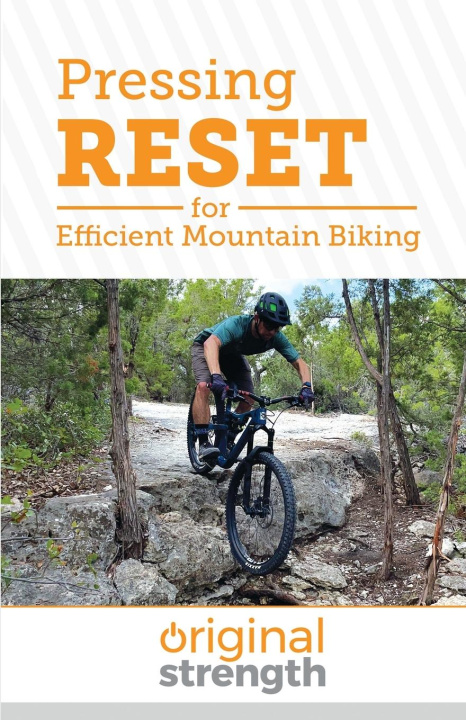 Βιβλίο Pressing RESET for Efficient Mountain Biking Michael Barnard