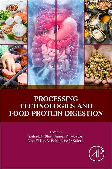 Kniha Processing Technologies and Food Protein Digestion Zuhaib Bhat