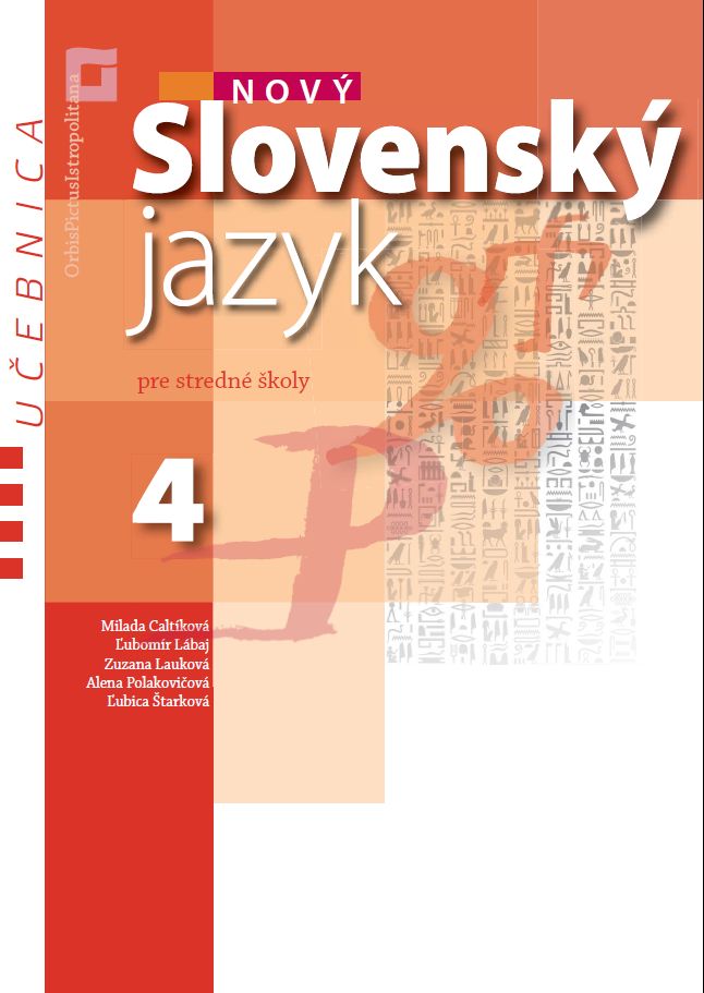 Książka Nový Slovenský jazyk pre SŠ 4 Milada Caltíková