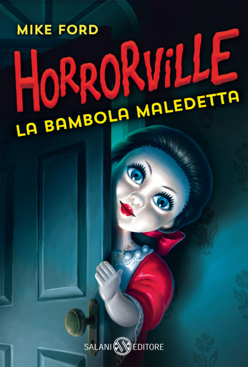 Kniha bambola maledetta. Horrorville Mike Ford