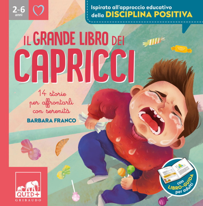 Buch grande libro dei capricci. 14 storie per affrontarli con serenità Barbara Franco