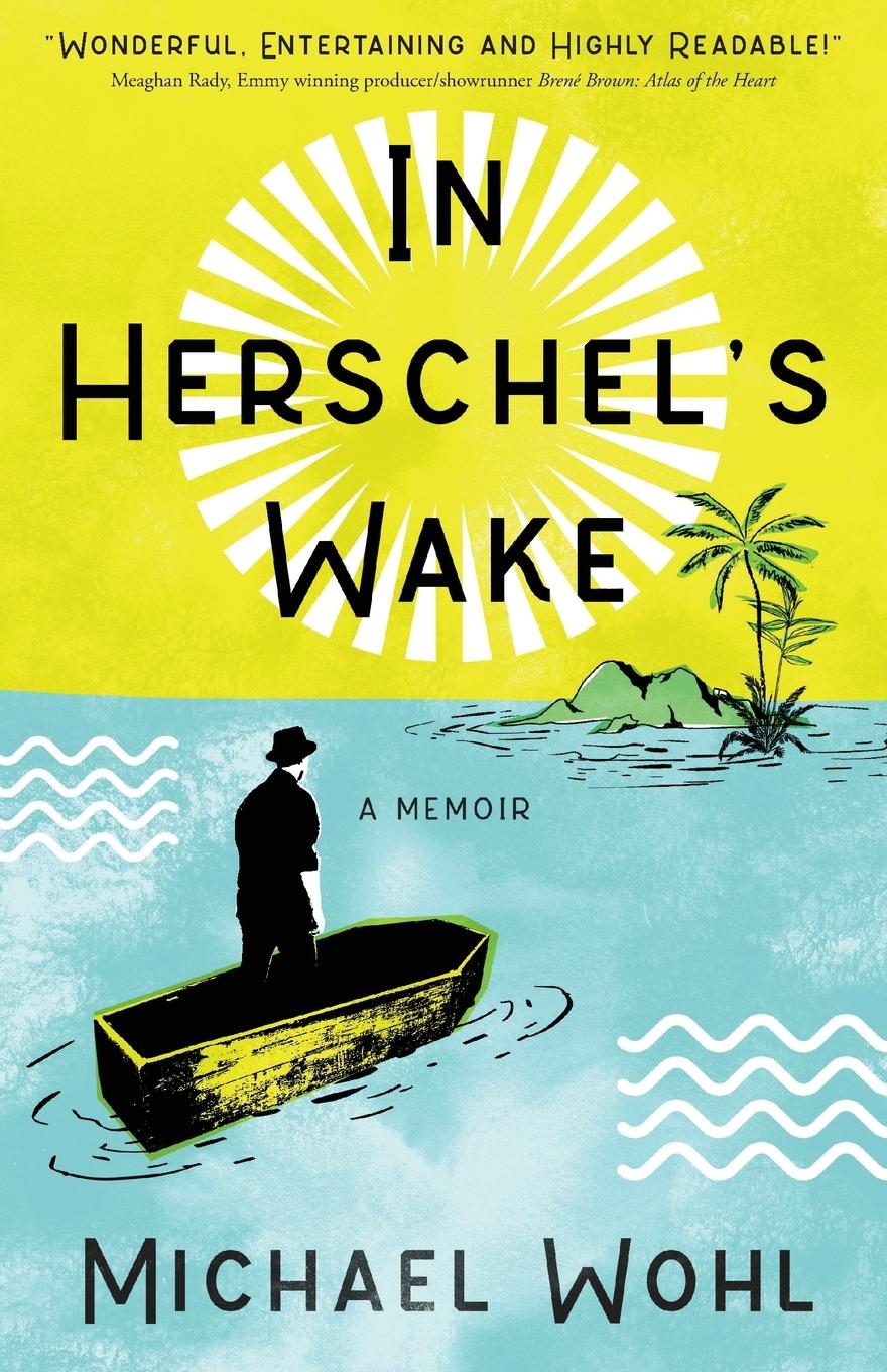 Buch In Herschel's Wake Michael Wohl