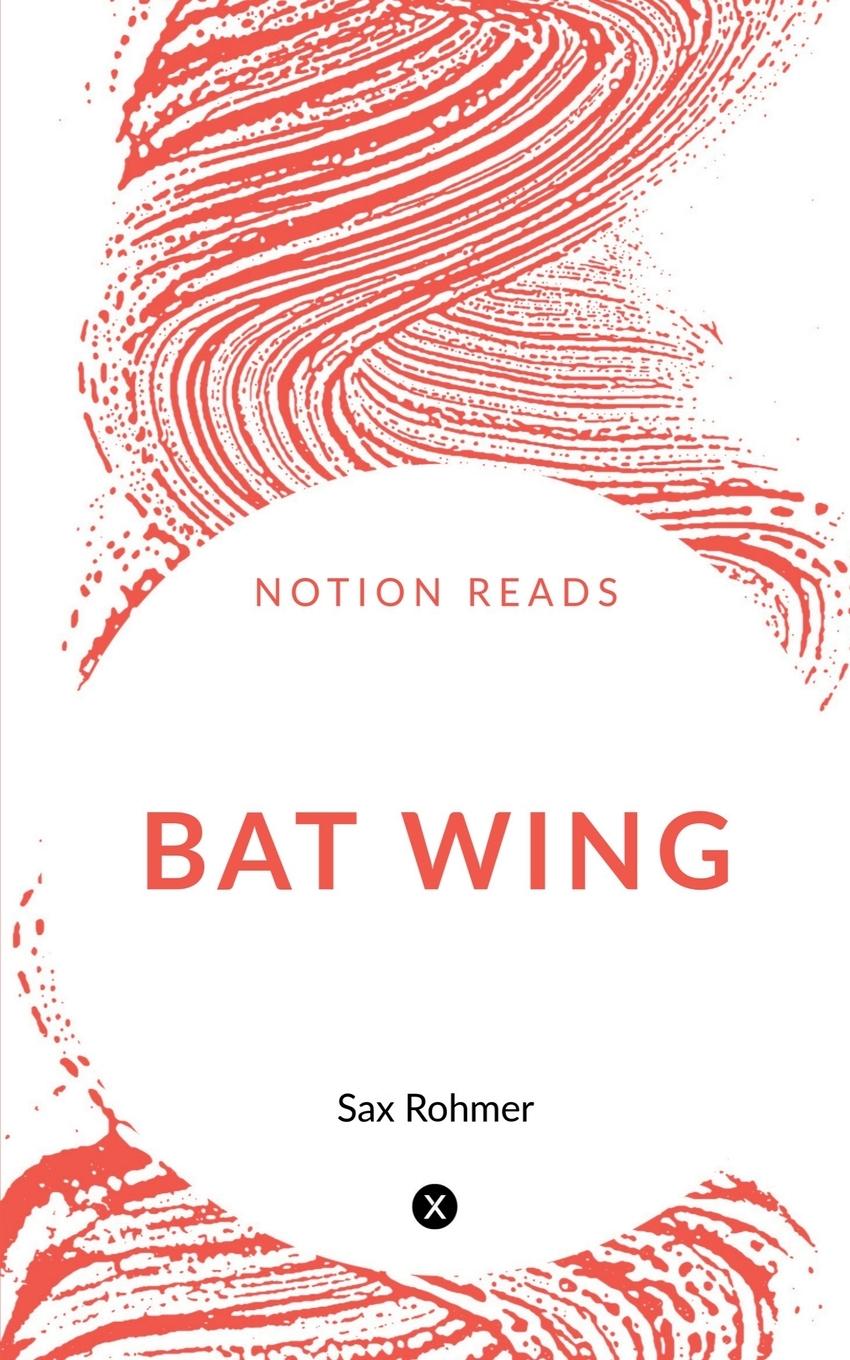 Book BAT WING Sax Rohmer