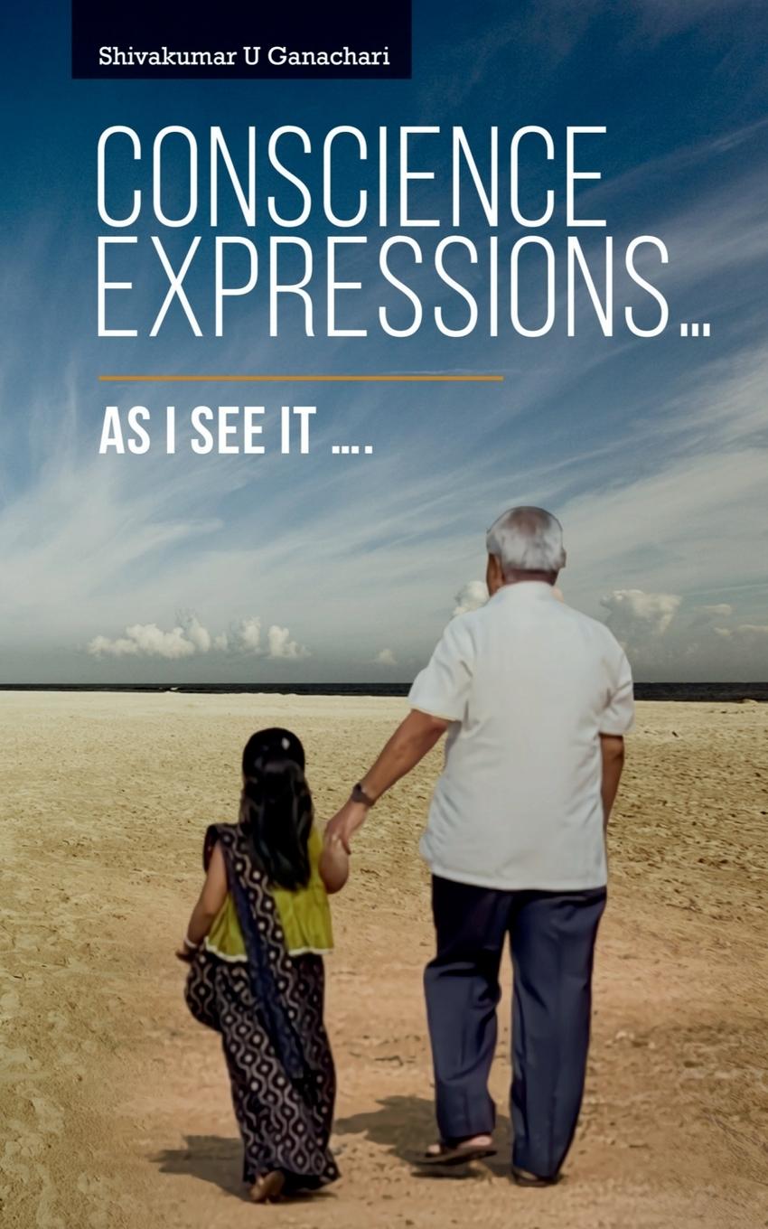 Knjiga Conscience Expressions... Shivakumar U