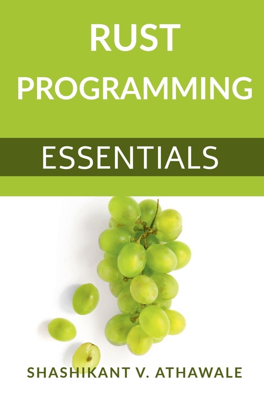 Knjiga Rust Programming Shashikant V.