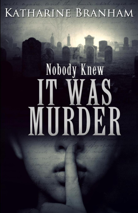 Knjiga IT WAS MURDER Katharine Branham