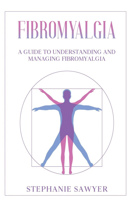 Book Fibromyalgia Stephanie Sawyer