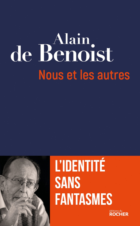 Kniha Nous et les autres Alain de Benoist