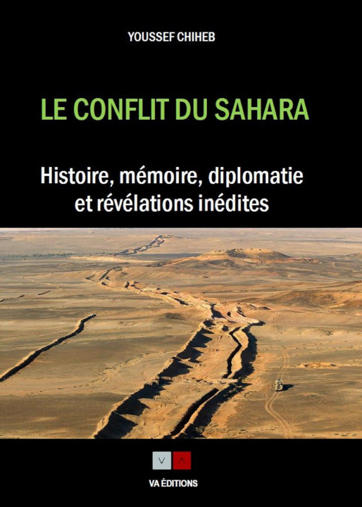 Книга Le conflit du Sahara Chiheb