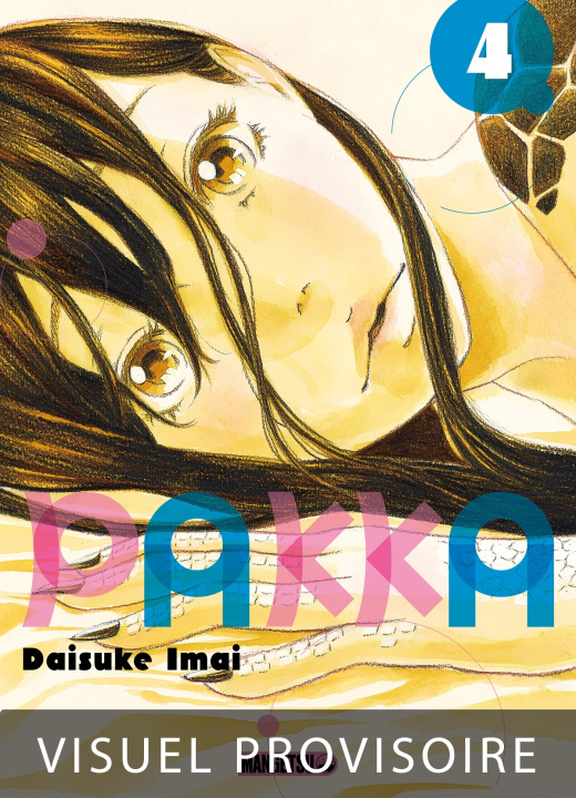 Knjiga Pakka T04 Daisuke Imai