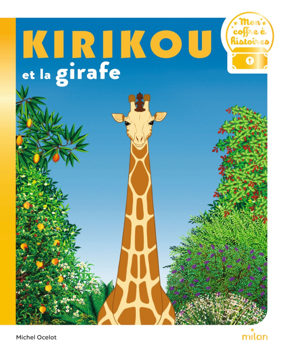 Kniha Kirikou et la girafe Michel Ocelot