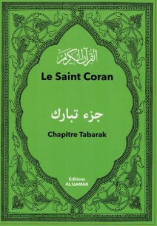 Buch LE SAINT CORAN - CHAPITRETABARAK ChapitreTabarak Sa d CHADHOULI