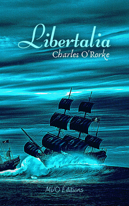 Könyv Libertalia O'Rorke