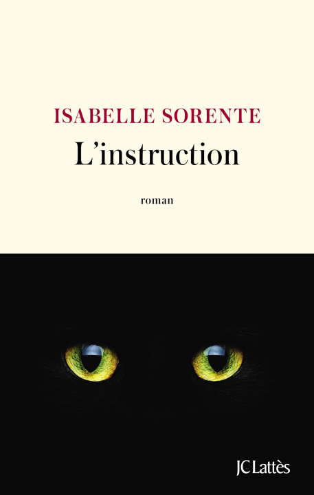 Buch L'instruction Isabelle Sorente