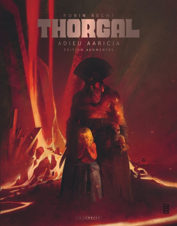 Könyv Thorgal Saga - Adieu Aaricia / Edition spéciale Recht Robin
