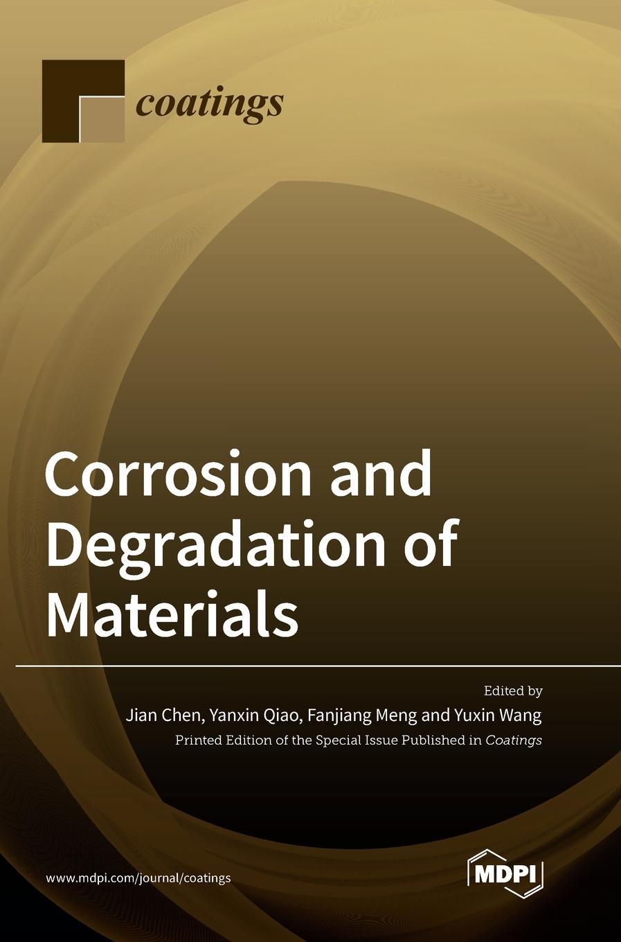 Book Corrosion and Degradation of Materials 