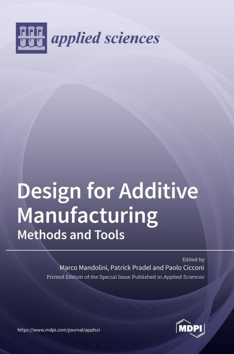 Könyv Design for Additive Manufacturing 