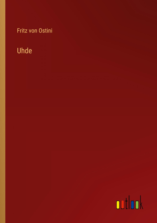 Knjiga Uhde Fritz von Ostini
