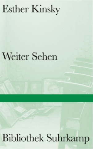Książka Weiter Sehen Esther Kinsky