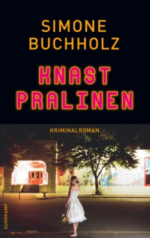 Book Knastpralinen Simone Buchholz