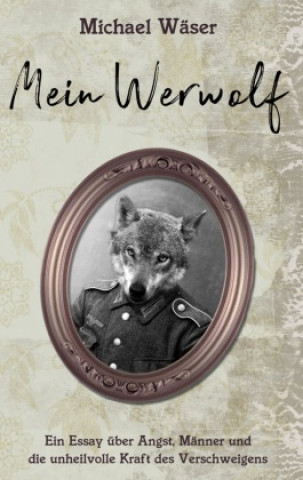 Knjiga Mein Werwolf 