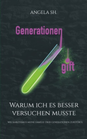 Knjiga Generationengift Angela Sh.