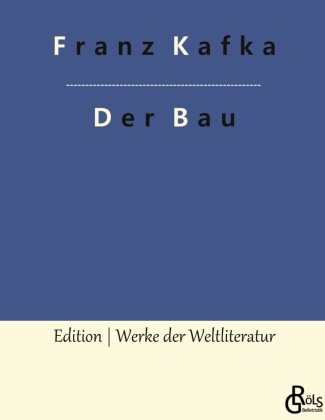 Knjiga Der Bau Redaktion Gröls-Verlag