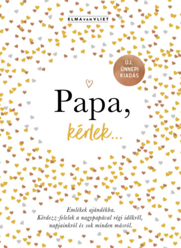 Könyv Papa, kérlek... Elma Van Vliet