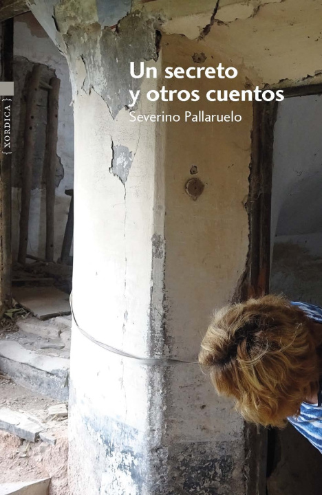 Knjiga Un secreto y otros cuentos PALLARUELO