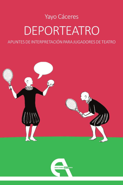 Kniha Deporteatro : apuntes de interpretación para jugadores de teatro 