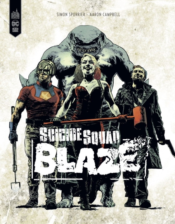 Kniha Suicide Squad : Blaze Spurrier Si