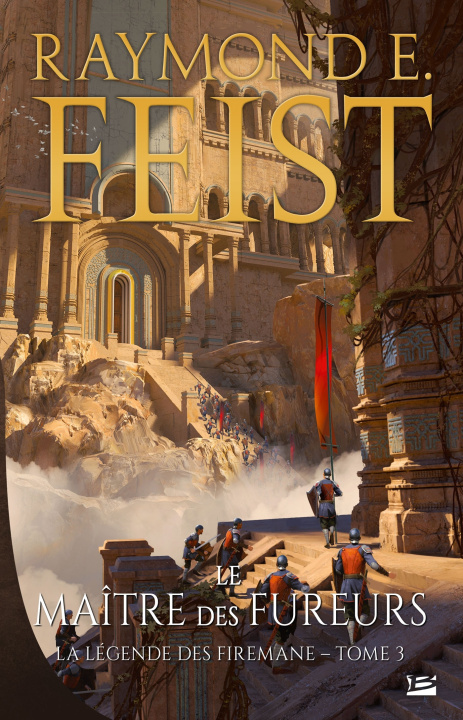 Buch La Légende des Firemane, T3 : Le Maître des fureurs Raymond E. Feist