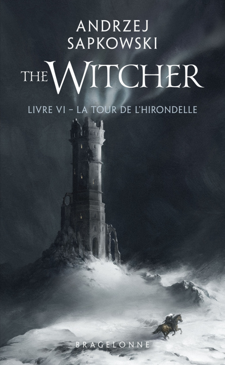Книга Sorceleur (Witcher) - Poche , T6 : La Tour de l'Hirondelle Andrzej Sapkowski