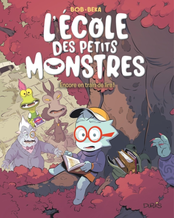 Książka L'école des petits monstres - Tome 2 - Encore en train de lire ! BeKa