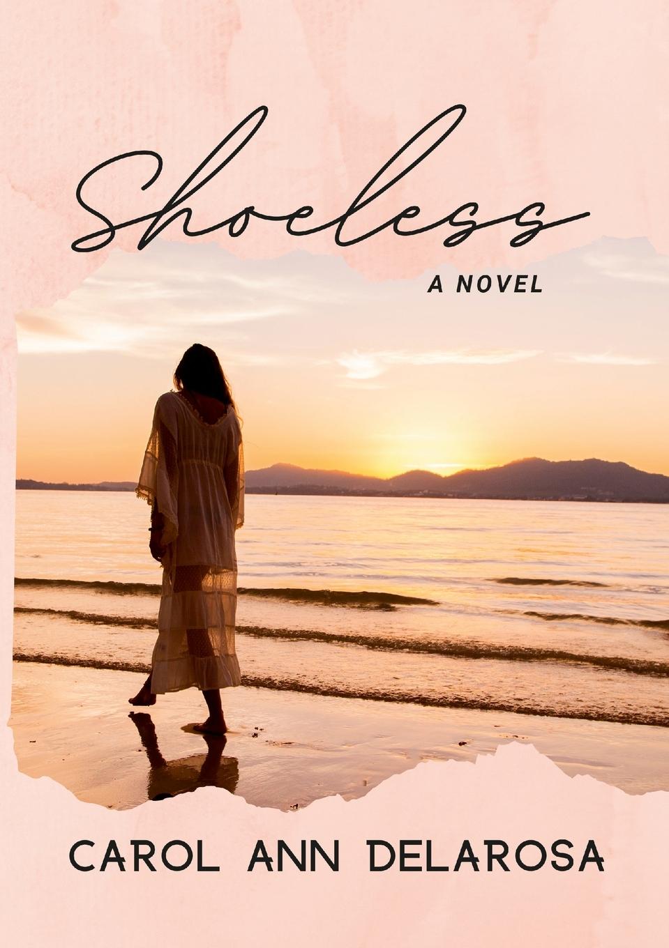 Knjiga Shoeless Carol Ann DeLaRosa