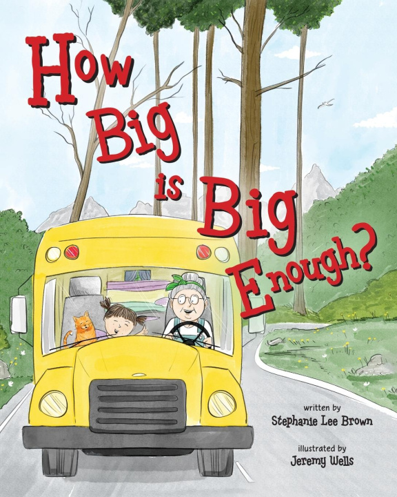 Knjiga How Big is Big Enough? Stephanie Lee Brown