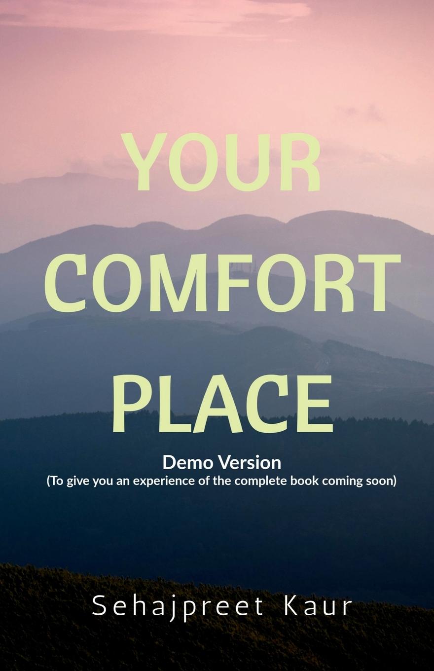Knjiga Your Comfort Place Sehajpreet Kaur
